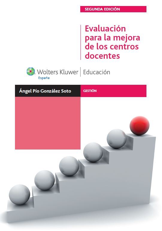 Evaluación para la mejora de los centros docentes