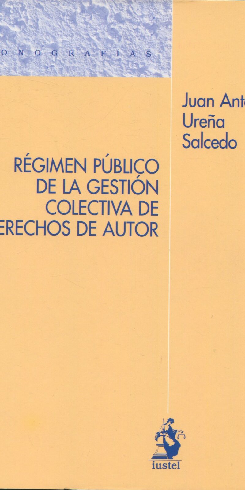 Régimen público gestión colectiva / 9788498901429 / J.A. UREÑA