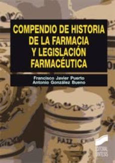 Compendio de historia farmacia / F.J. Puerto/ 9788497567381