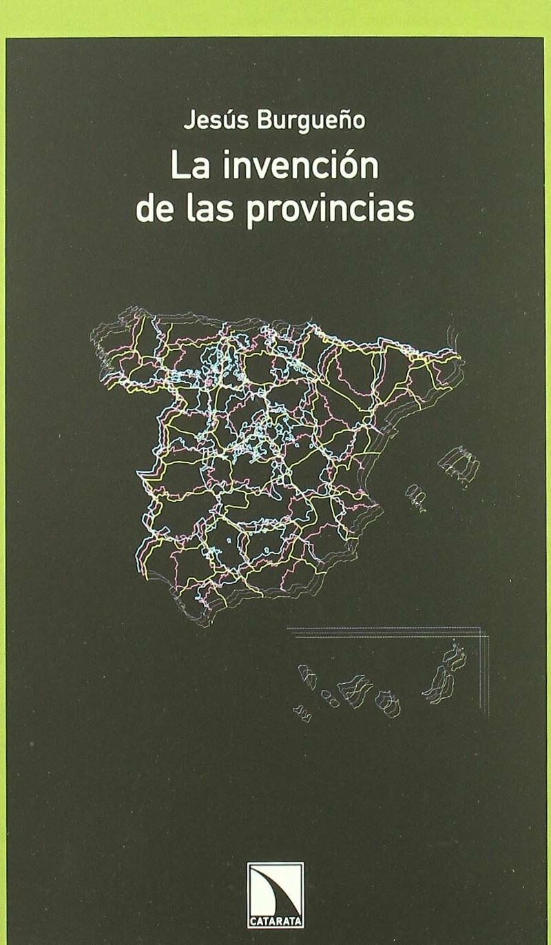 La invención de las provincias