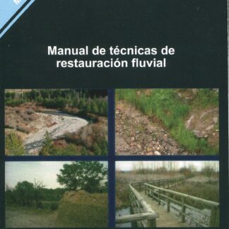 Manual de Técnicas Restauración Fluvial