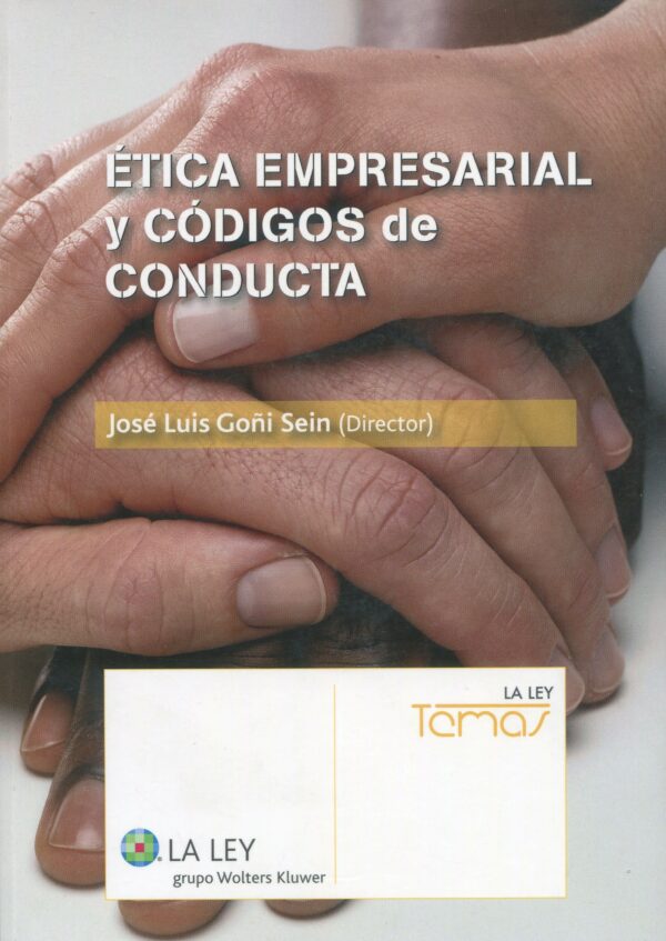 Ética empresarial y códigos de conducta 9788481268515