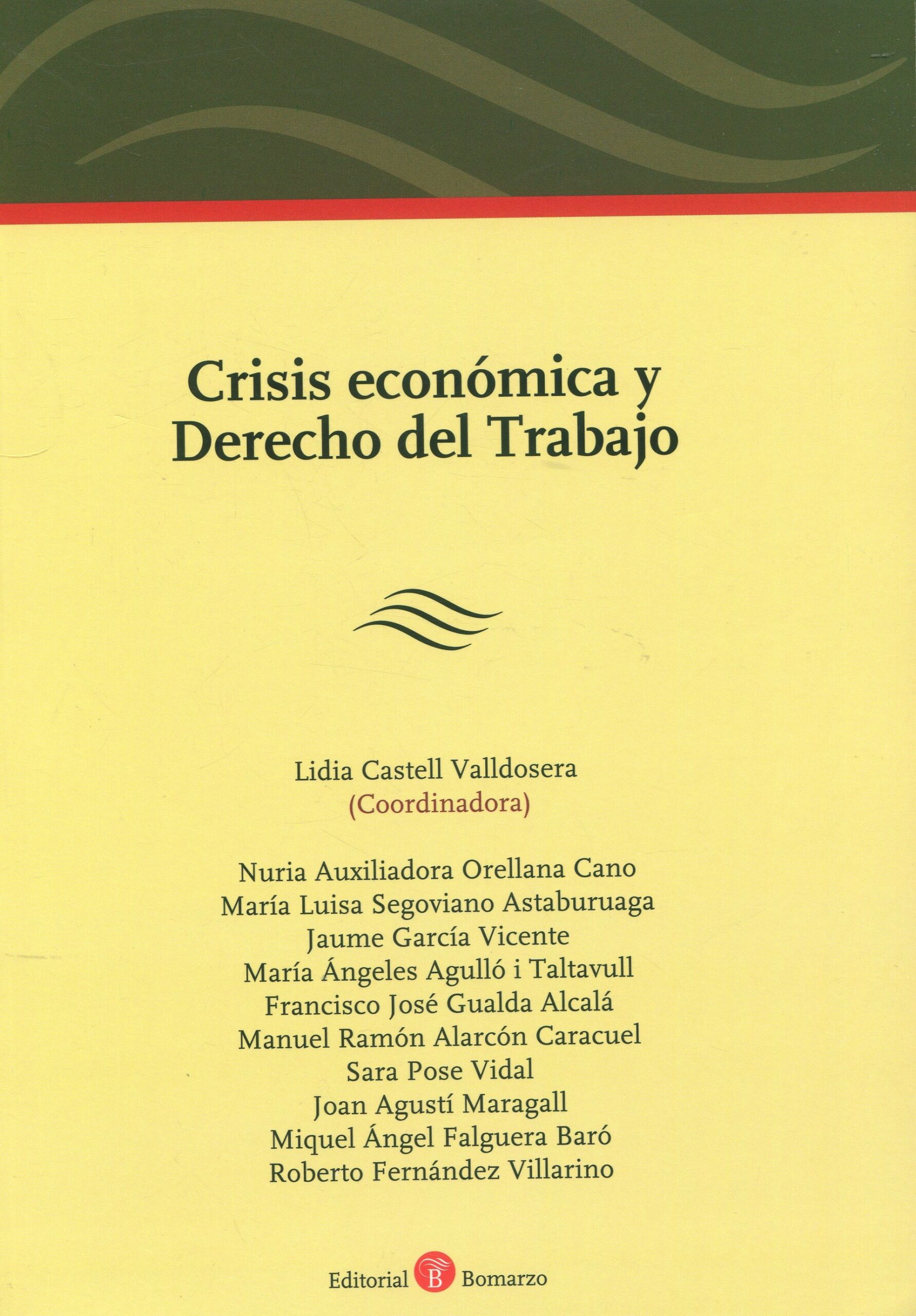Crisis económica y Derecho del Trabajo 9788415000242