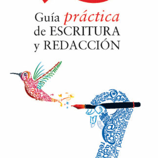 Guía Práctica de Escritura y Redacción
