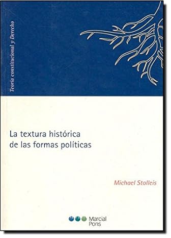 Textura Histórica de las Formas Políticas