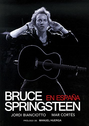 Bruce Springsteen en España -9788415191087