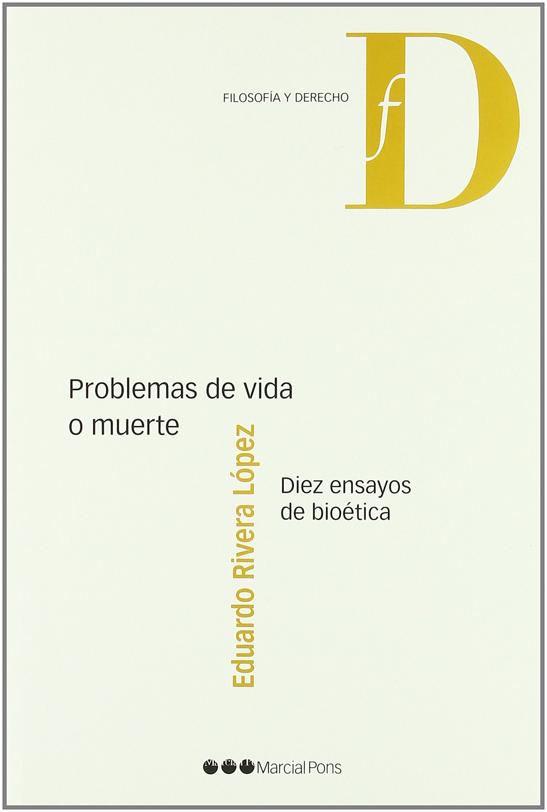 PROBLEMAS DE VIDA O MUERTE-9788497688871