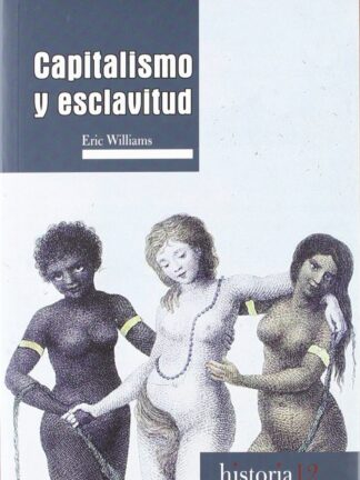Capitalismo y esclavitud