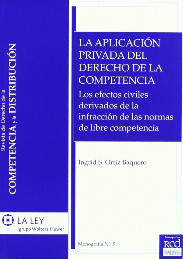 Aplicación Privada del Derecho de la Competencia