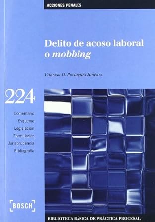 Delito de Acoso Laboral o Mobbing