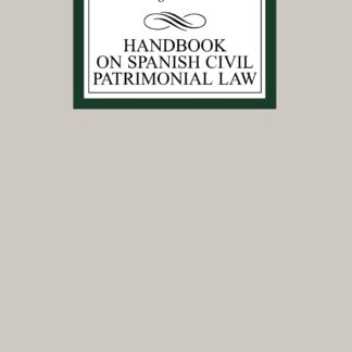 Handbook on Spanish Civil Patrimonial Law *