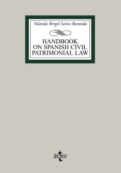 Handbook on Spanish Civil Patrimonial Law *
