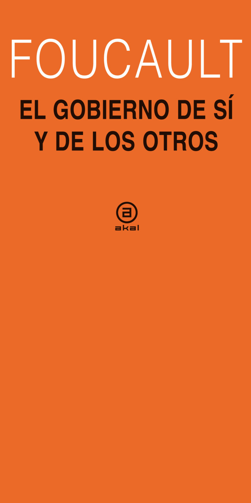 Gobierno de si y de los otros