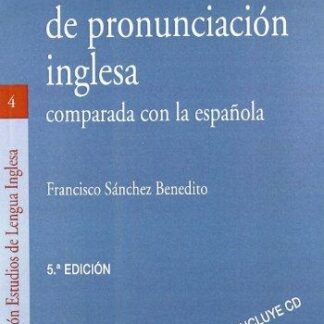 PDF Manual de pronunciación inglesa. Comparada con la Española