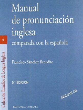 PDF Manual de pronunciación inglesa. Comparada con la Española