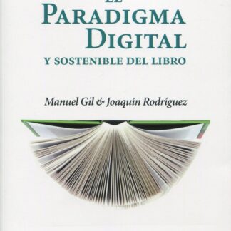 Paradigma digital y sostenible del libro