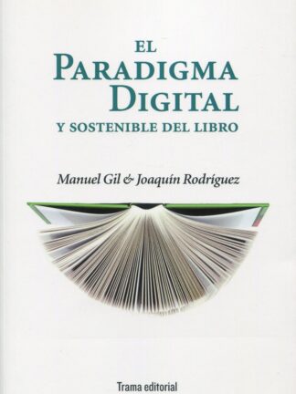 Paradigma digital y sostenible del libro