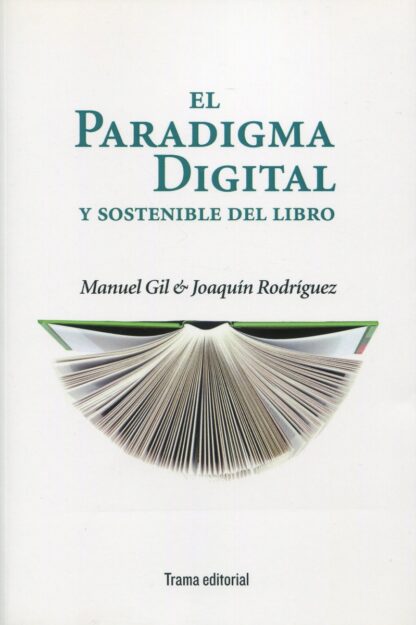 Paradigma digital y sostenible del libro