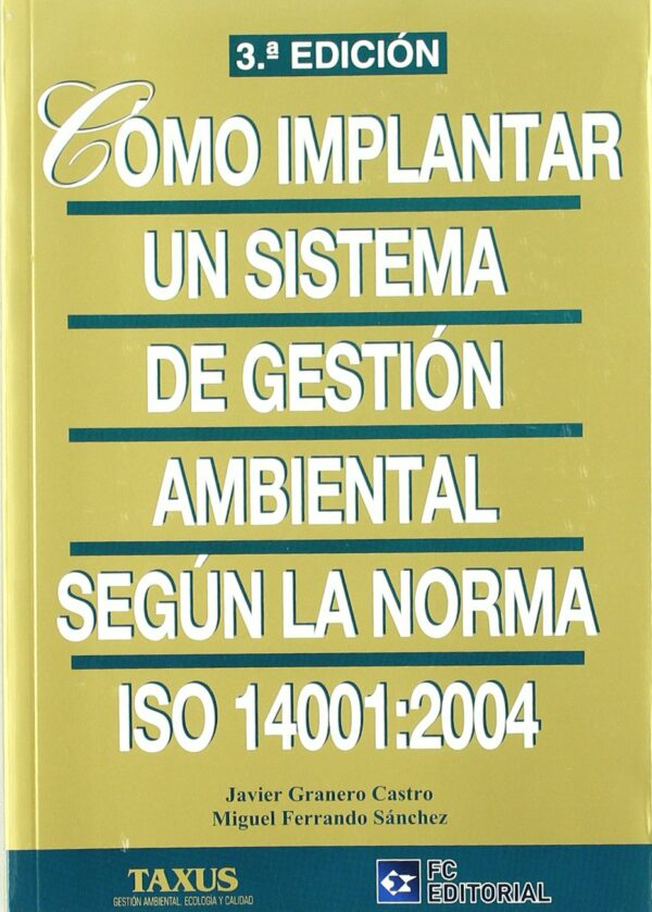 Cómo Implantar un Sistema de Gestión Ambiental