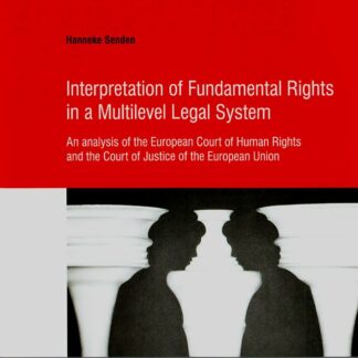 Interpretation of Fundamental Rights in a Multilevel Legal System *