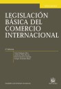 Legislación Básica del Comercio Internacional