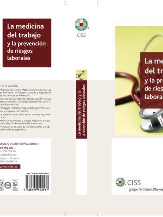 Medicina del Trabajo y la Prevención de Riesgos Laborales