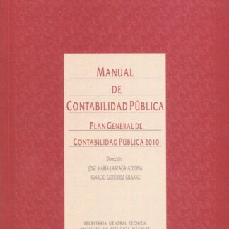 Manual de contabilidad pública. Plan General de contabilidad pública 2010