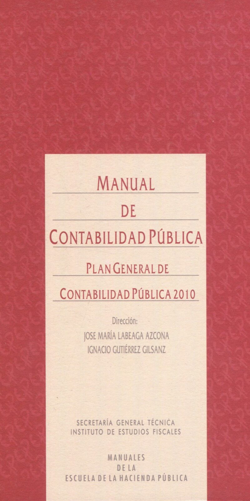 Manual de contabilidad pública / J.M. Labeaga / 9788480083379