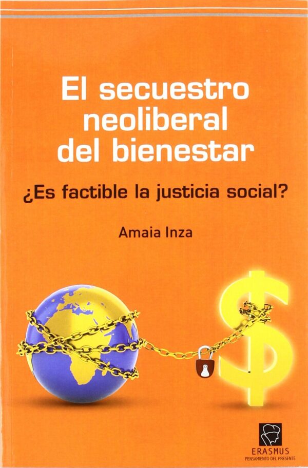 Secuestro Neoliberal del Bienestar - 9788492806713