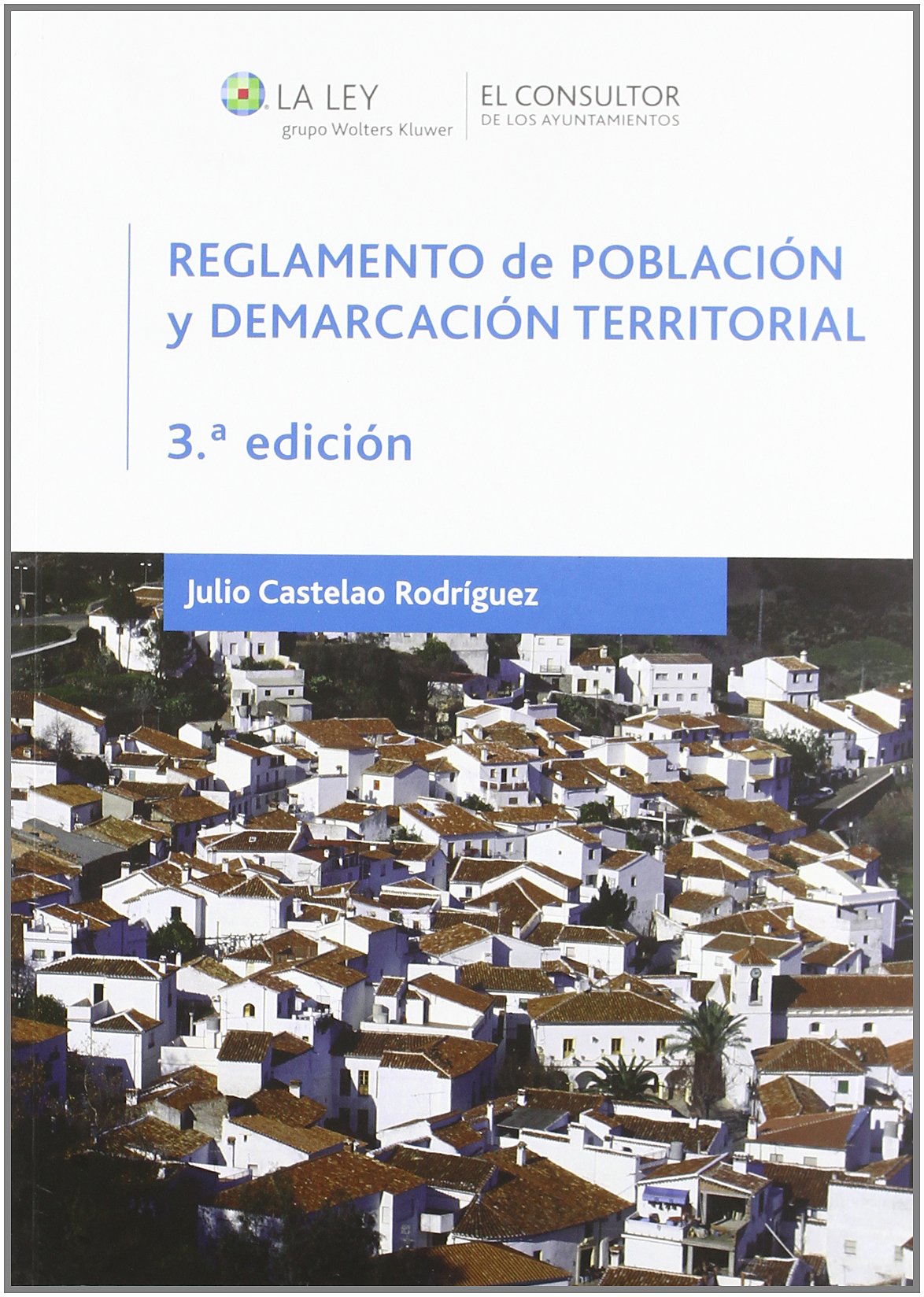 Reglamento Población Demarcación Territorial