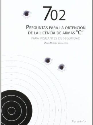 702 preguntas para la obtención de licencia de armas C
