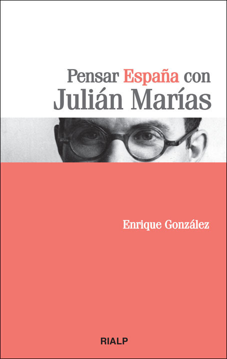 Pensar España Julián Marías9788432141669