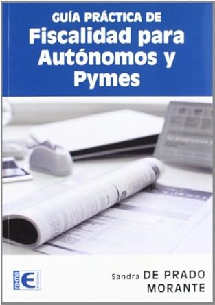 Guía Práctica de Fiscalidad para Autónomos y Pymes