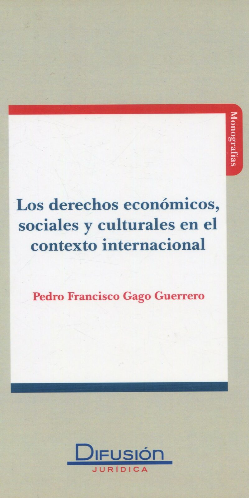 Derechos económicos sociales y culturales / 9788492656066