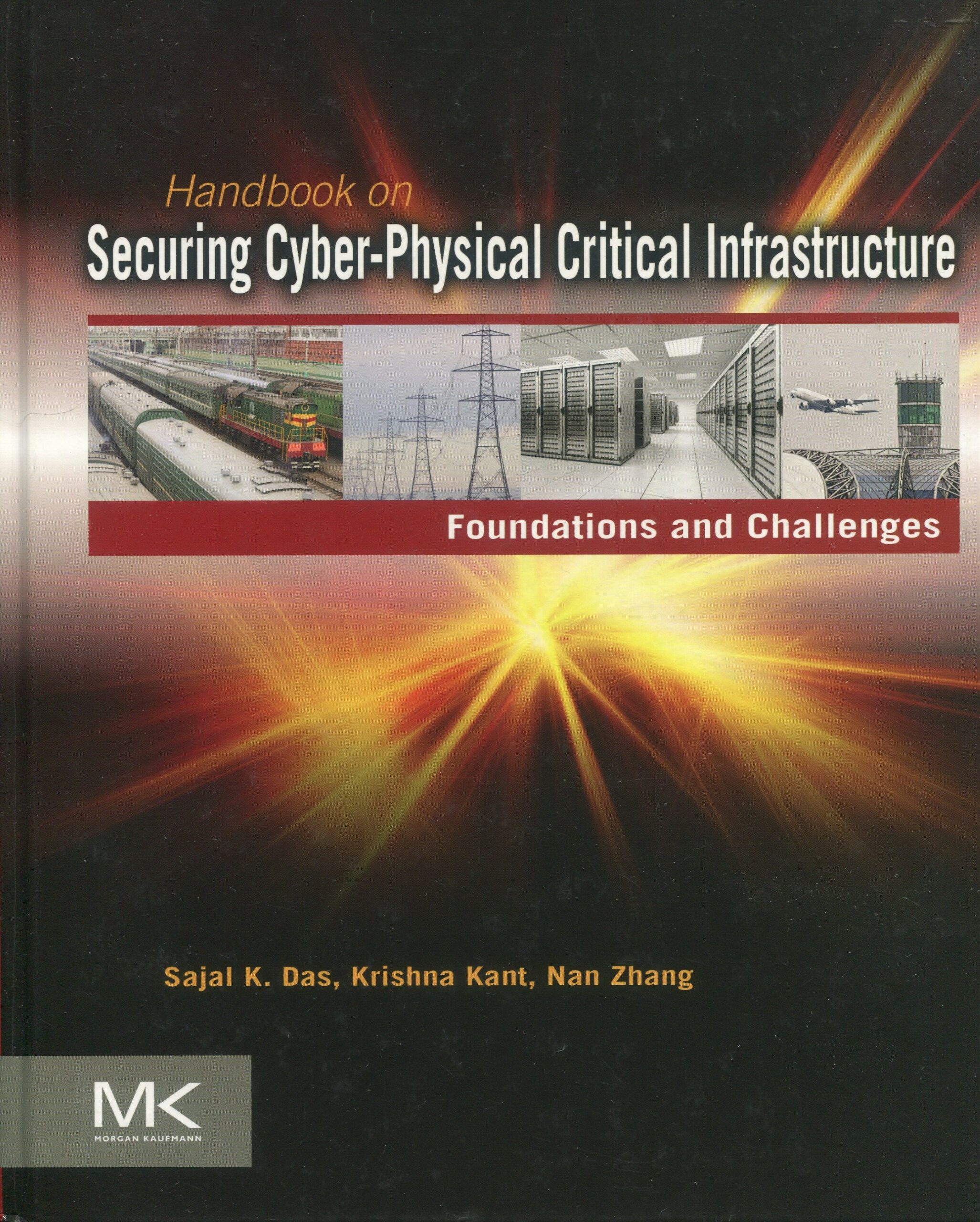 Handbook on Securing Cyber-Physical Critical Infrastructure 97801241581