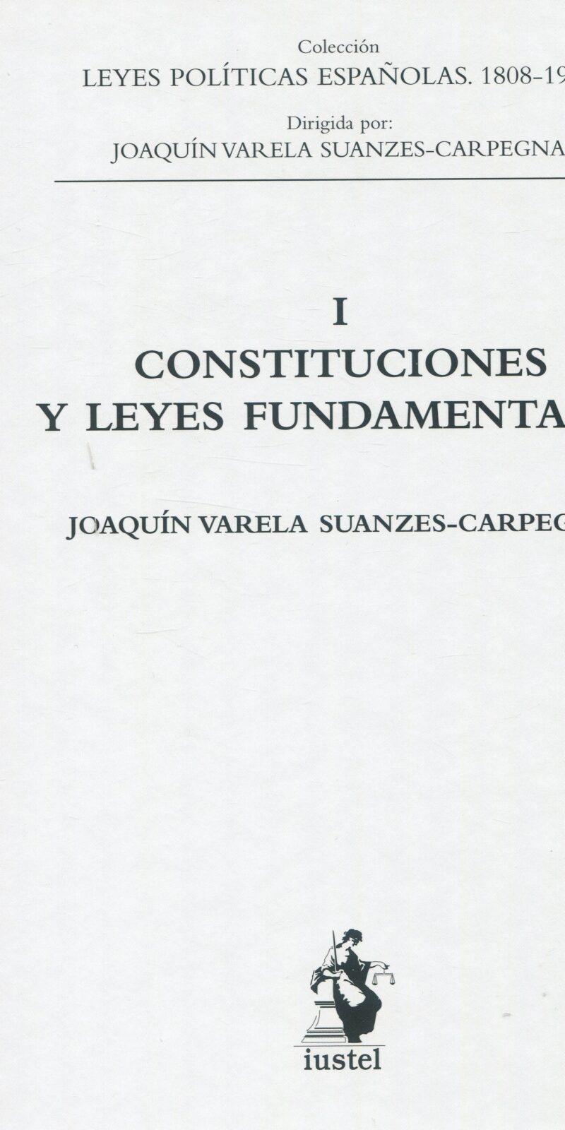 Constituciones y leyes fundamentales9788498901856