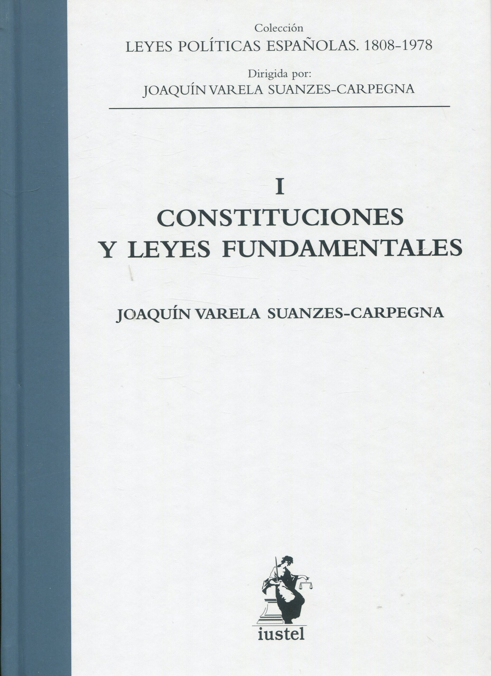 Constituciones y leyes fundamentales9788498901856