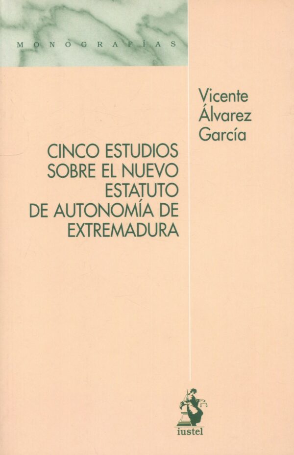 Estudios Estatuto Autonomía Extremadura / 9788498901948