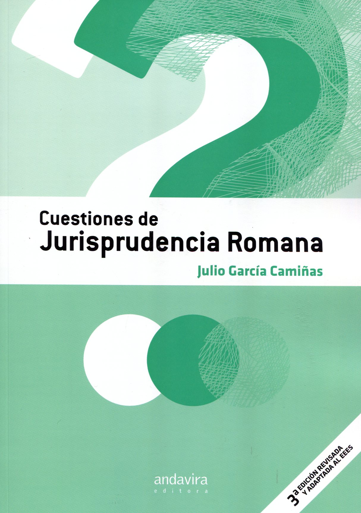 Cuestiones de Jurisprudencia Romana