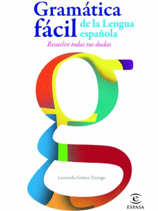 Gramática Fácil de la Lengua Española
