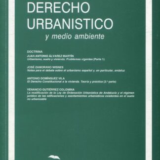 Revista de Derecho Urbanístico y Medio Ambiente Nº 272. Marzo 2012