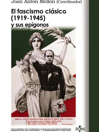 Fascismo Clásico (1919-1945) y sus Epílogos