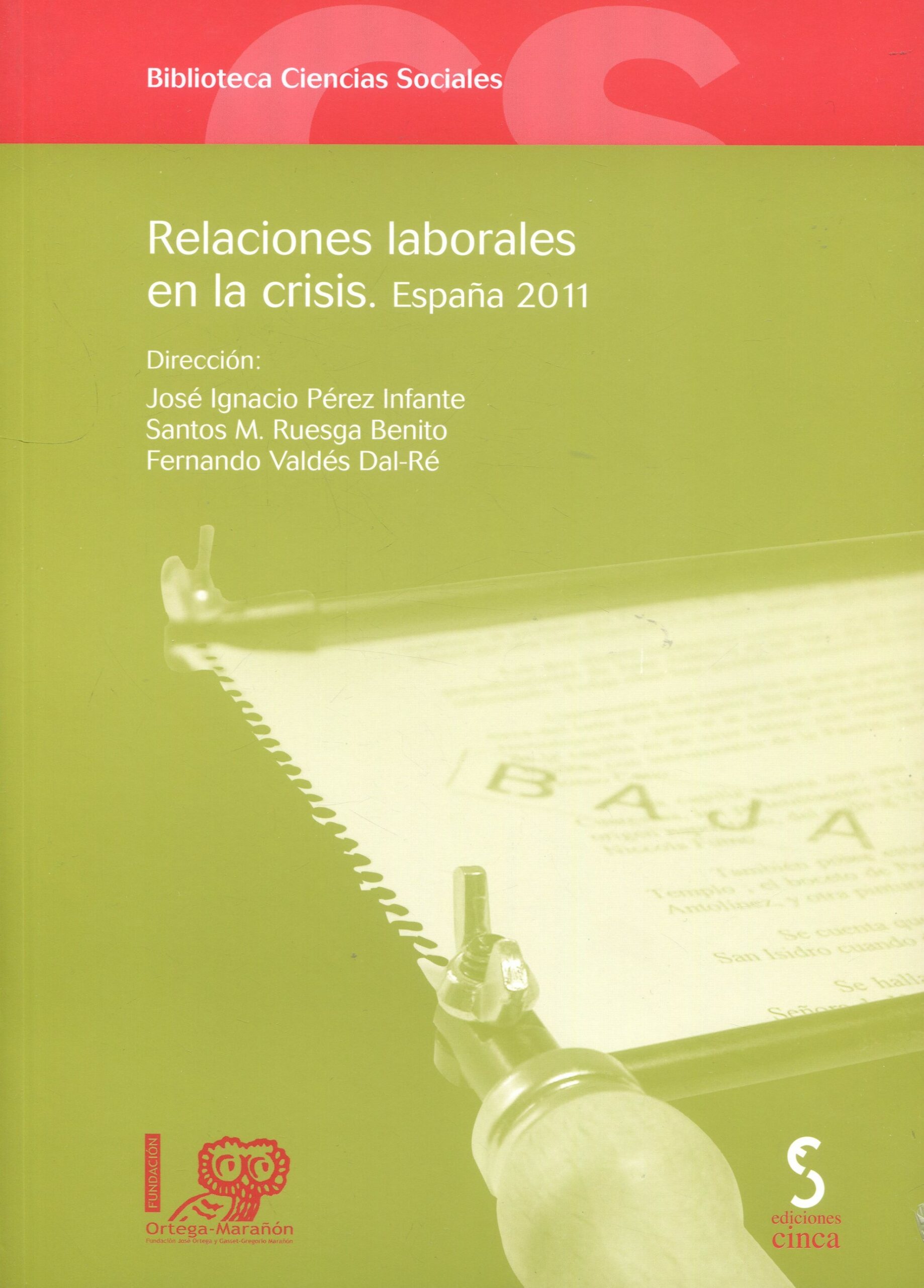 Relaciones Laborales en la Crisis España 2011 9788415305057