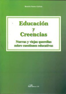 Educación y Creencias/ Beatriz Souto / 9788415454373