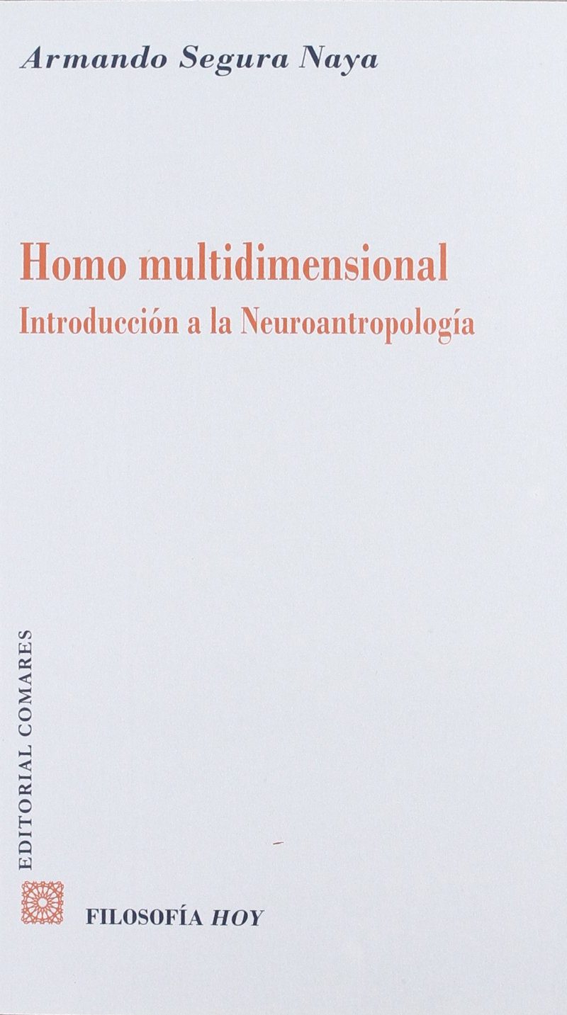 Homo Multidimensional Introducción Neuroantropología