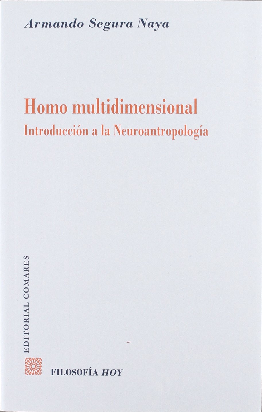 Homo Multidimensional Introducción Neuroantropología
