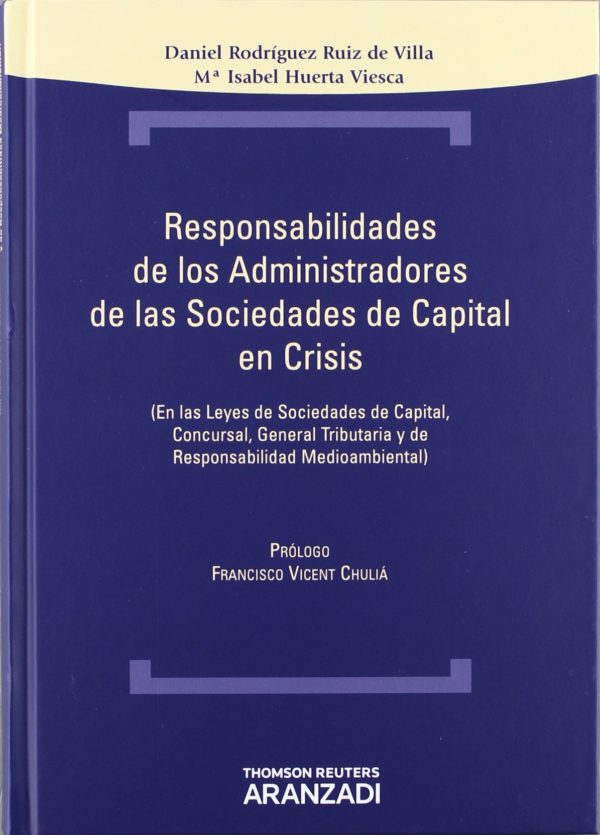 RESPONSABILIDAD DE LOS ADMINISTRADORES SOCIEDADES CAPITAL