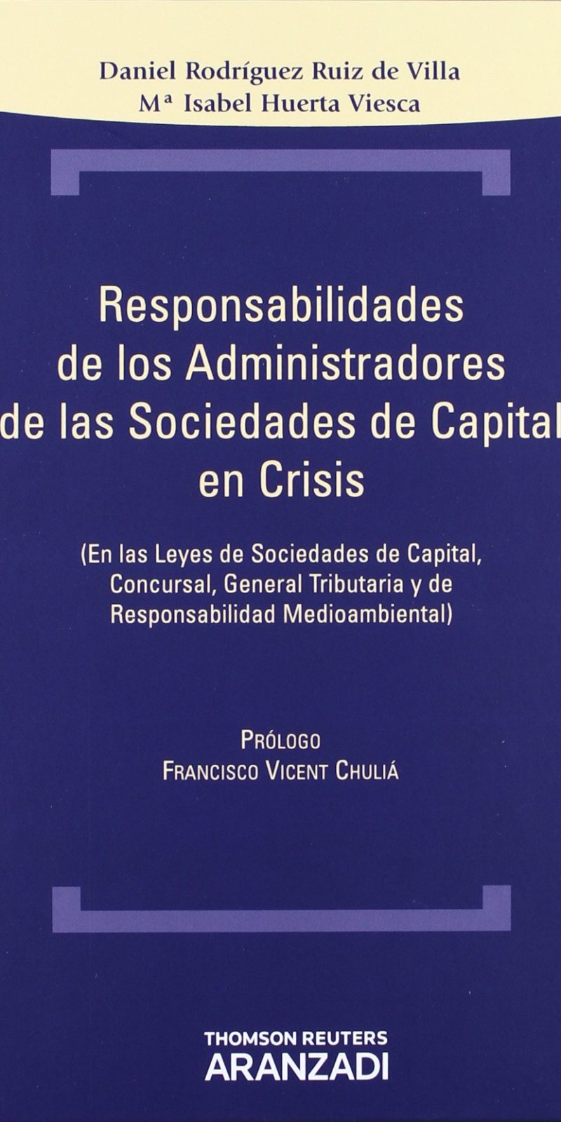 RESPONSABILIDAD DE LOS ADMINISTRADORES SOCIEDADES CAPITAL