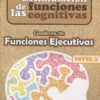 Estimulación de las funciones cognitivas. Nivel 2. Cuaderno 10. Funciones ejecutivas