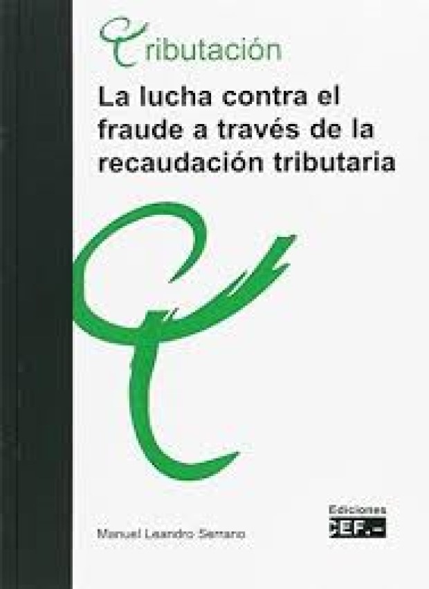 Lucha contra el fraude / M. Leandro Serrano/ 9788445422106